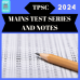 TPSC Mains Tests and Notes Program