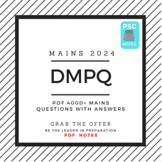 DMPQ PDF Compilation 2024- Mains Mock questions and answers