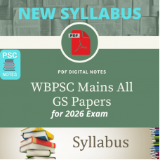 West Bengal (WBPSC) Mains All in One PDF Notes-General Studies