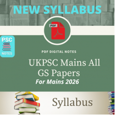 Ukpcs Detailed Complete Mains PDF Notes-Updated Syllabus