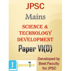 Paper VI  E(Science & Technology Development) JPSC MAINS PDF MODULE